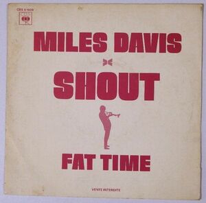 ★Miles Davis★Shout フランスCBS A 1609 プロモ・オンリー 廃盤EP !!!