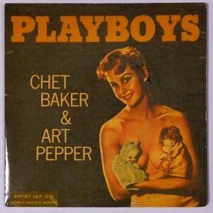 ★Chet Baker & Art Pepper★Playboys スウェーデンARTIST AEP 1018 (mono) 廃盤EP !!!