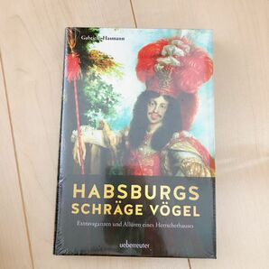 Hasmann, G: Habsburgs schraege Voegel