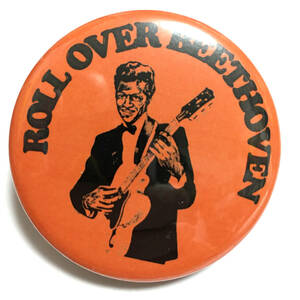 デカ缶バッジ 58mm Chuck Berry チャックベリー Roll Over Beethoven　R&R oldies