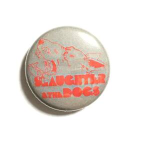 缶バッジ 25mm Slaughter and the Dogs スローター・アンド・ザ・ドッグス Punk Power Pop パワーポップ