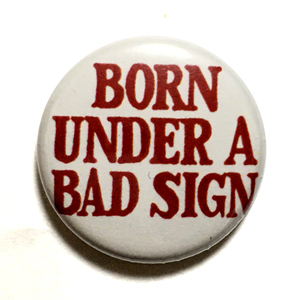 25mm 缶バッジ Albert King アルバートキング Born Under A Bad Sign 悪い星の下に Booker T. & The MG’s Stax Records RCサクセション