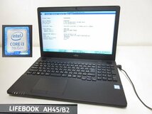 S2578S 第7世代Core i3-7100U 富士通 FMV LIFEBOOK AH45/B2 ノートパソコン HDDなし BIOS起動OK ジャンク品_画像1
