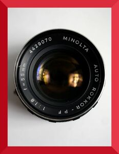 ミノルタ MINOLTA AUTO ROKKOR-PF 1:1.8 f=55mm MC・MDマウント 単焦点 W212