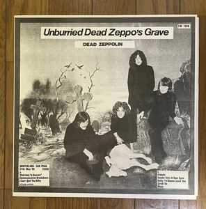 日本製ブート LP レッド・ツェッペリン Led Zeppelin Unburried Dead Zeppo’s Grave TM-1698 激レア ワンオーナー品