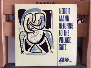 154 HERBIE MANN / RETURNS TO THE VILLAGE GATE ........ ATLANTIC 1407