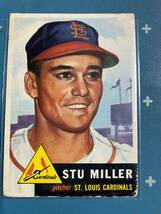 1953 Topps Vintage 本物#1８３　Stu Miller　２ Time All Star!　Feel 70 Years of MLB History!!_画像1