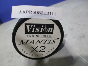 中古 VISION ENGINEERING MANTIS X2 コンパクトObjectiveレンズ(AAPR50831D111)