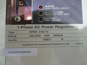 中古 FUJI 1-PHASE AC POWER REGULATOR RPWE 2160-1C 200-220V 160A＜送料別＞(AARR50303E003)