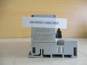 中古 OSADA OTIFA840F1 TK7L2267C1 コネクタ端子台 4セット(BAXR50106C055)