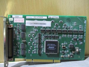 中古 Interface PCI-2726CM 4軸絶縁パルスモーションコントローラ(CATR50328B080)
