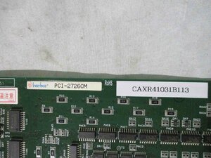 中古 Interface PCI-2726CM 4軸絶縁パルスモーションコントローラ(CAXR41031B113)