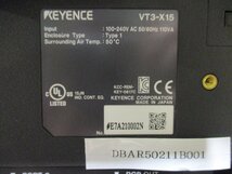 中古 KEYENCE VT3-X15 100-240V+UNIT VT3-E3 通電OK(DBAR50211B001)_画像4