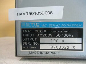 中古 ESTIC AC SERVO NUTRUNNER TNA1-CU20C 100W(HAVR50105D006)