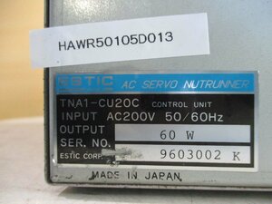 中古 ESTIC AC SERVO NUTRUNNER TNA1-CU20C 60W(HAWR50105D013)