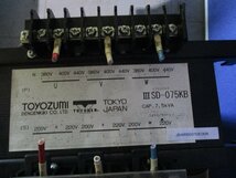 中古TOYOZUMI isolation transformer SD-075KB 7.5KVA(JBAR50310E005)_画像6