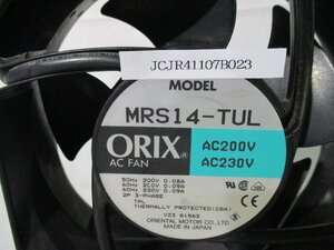 中古 ORIENTAL MOTOR AC FAN MRS14-TUL ACプロペラファンMRSシリーズ(JCJR41107B023)
