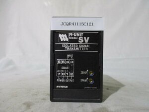 中古 M-SYSTEM ISOLATED SIGNAL TRANSMITTER SV-7A-R 信号変換器(JCQR41115C121)