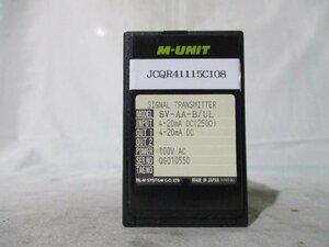 中古 M-SYSTEM SIGNAL TRANSMITTER SV-AA-B/UL 直流入力変換器(JCQR41115C108)