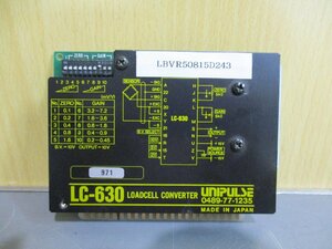 中古 UNIPULSE LOADCELL CONVERTER LC-630 ロードセルコンバータ(LBVR50815D243)