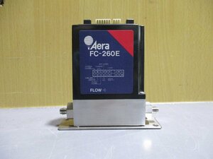 中古 AERA FC-260E マスフローコントローラ 100SCCM HE(R50725JLE060)