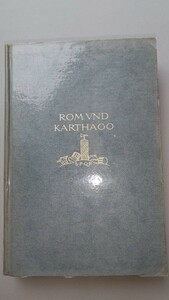 [西洋古代史、ナチズム関連] ヨーゼフ フォークト編、ローマとカルタゴ 。