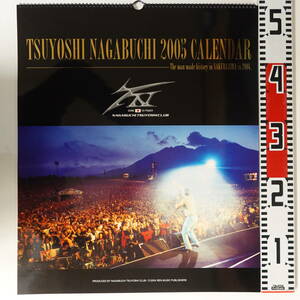 長渕剛 壁掛けカレンダー 2005年 13枚綴り TSUYOSHI NAGABUCHI 30th Anniversary