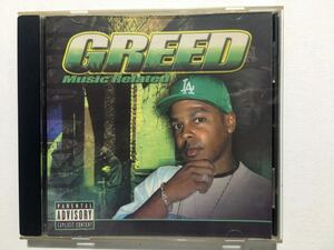 Greed - Music Related 2006 G-Rap G-Funk