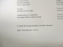 ◇C3428 大型書籍「VANGI MUSEO ヴァンジ彫刻庭園美術館」2006年 図録_画像2