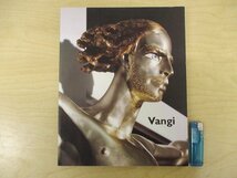 ◇C3442 書籍「ヴァンジ Giuliano Vangi Studi per un crocifisso Opere scelte 1988-2000 」洋書 ジュリアーノ・ヴァンジ 彫刻 作品集_画像1