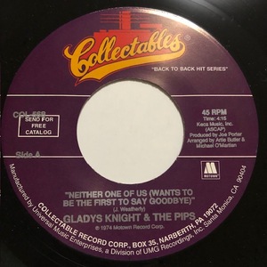 GLADYS KNIGHT & THE PIPS / NEITHER ONE OF US /Collectables/Reissue/Soul/Funk/big hit !!/7inch/941