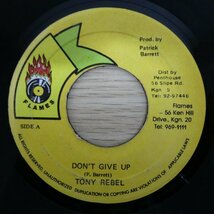 EP4528☆Flames「Tony Rebel / Don't Give Up」_画像1