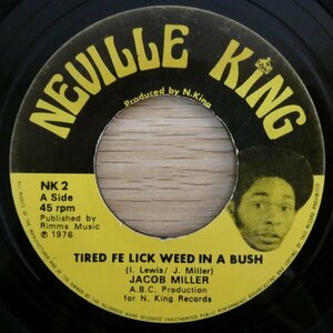 EP4633☆Neville King「Jacob Miller / Tired Fe Lick Weed In A Bush」「Inner Circle / Chillum In A Gully」