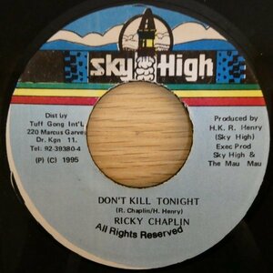 EP4845☆「Ricky Chaplin / Don´t Kill Tonight」「Sky High & The Mau Mau / Version」