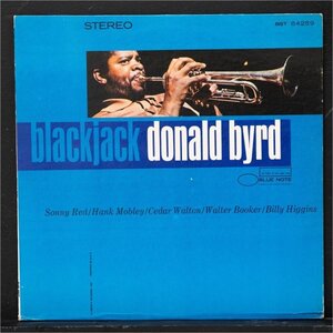 【米オリジナル】DONALD BYRD LIBERTYラベル BLACKJACK ドナルドバード BLUE NOTE / HANK MOBLEY / CEDAR WALTON / BILLY HIGGINS