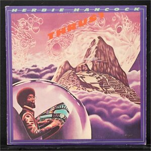 【米オリジナル】HERBIE HANCOCK JAZZ FUNK名盤 THRUST ハービーハンコック COLUMBIA / BENNIE MAUPIN / PAUL JACKSON / BILL SUMMERS