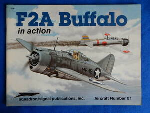 F2A Buffalo in action Aircraft Number 81