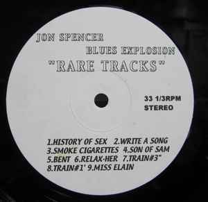 アナログ ●輸入盤・新品～ The Jon Spencer Blues Explosion Rare Tracks レーベル:Not On Label