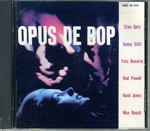 STAN GETZ Sonny Stitt HANK JONES/ OPUS DE BOP_画像1