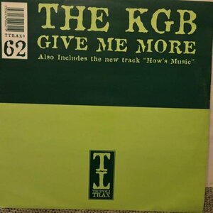 The KGB / Give Me More / How's Music