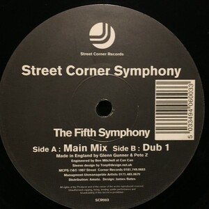 Street Corner Symphony / The Fifth Symphony