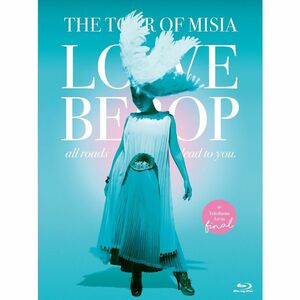 THE TOUR OF MISIA LOVE BEBOP all roads lead to you in YOKOHAMA ARENA F