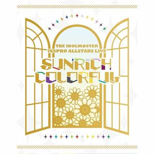 THE IDOLM＠STER 765PRO ALLSTARS LIVE SUNRICH COLORFUL LIVE Blu-ray初回生産限