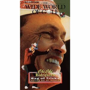 World of Golf: Chi Chi Rodriguez Bag of Tricks VHS