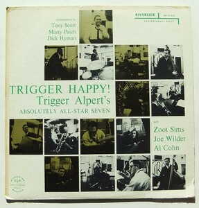 ◆ TRIGGER ALPERT - ZOOT SIMS / Trigger Happy ! ◆ Riverside RLP 12-225 (blue:BGP:dg) ◆ R