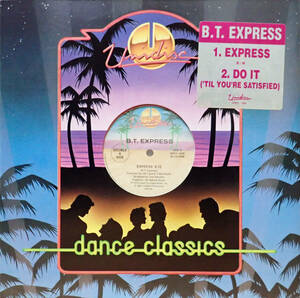 美盤 91年オリジナルUnidisc盤 ★Express／Do It ('Til You're Satisfied) - B.T. Express★ Tom Moultonミックス SPEC-1503