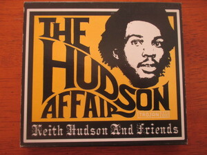【 2CD】 KEITH HUDSON AND FRIENDS キース・ハドソン/ THE HUDSON AFFAIR