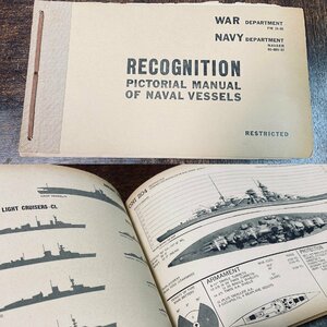 ＜古書 洋書＞軍艦資料【Recognition Pictorial Manual of Naval Vessels】希少 美品 NAVY 海軍 世界大戦 帝国海軍 ドイツ UK USA 日本軍