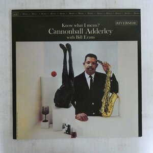 47037001;【国内盤/Riverside】Cannonball Adderley With Bill Evans / Know What I Mean?