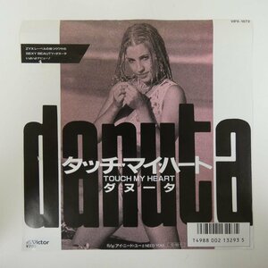 47036427;【国内盤/7inch/プロモ白ラベル】Danuta ダヌータ / Touch My Heart タッチ・マイ・ハート